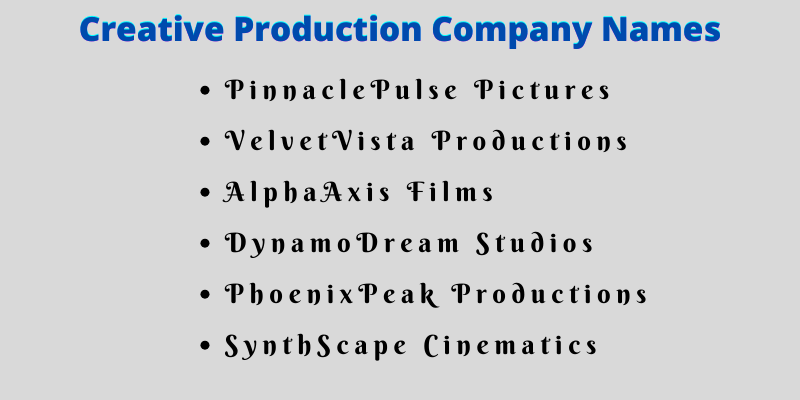 Production Company Names