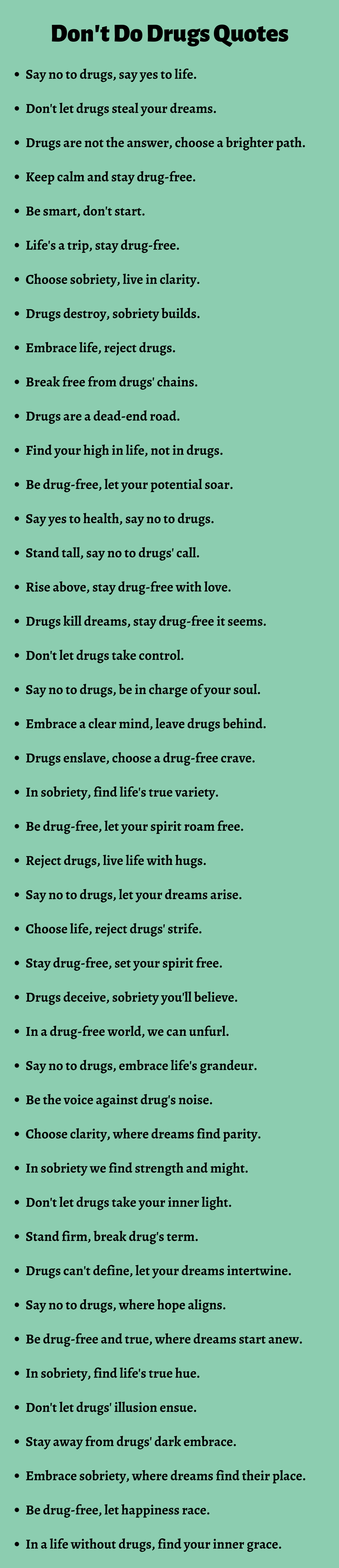 Don't Do Drugs Quotes
