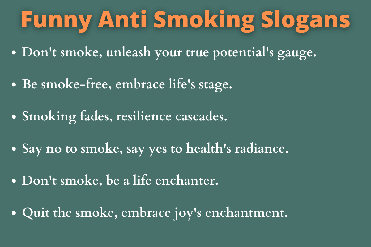 Funny Anti Smoking Slogans