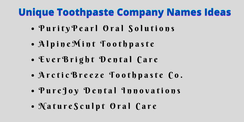 Toothpaste Company Names Ideas