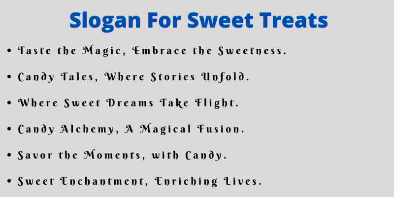 Slogan For Sweet Treats