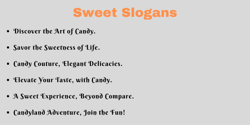 Sweet Slogans
