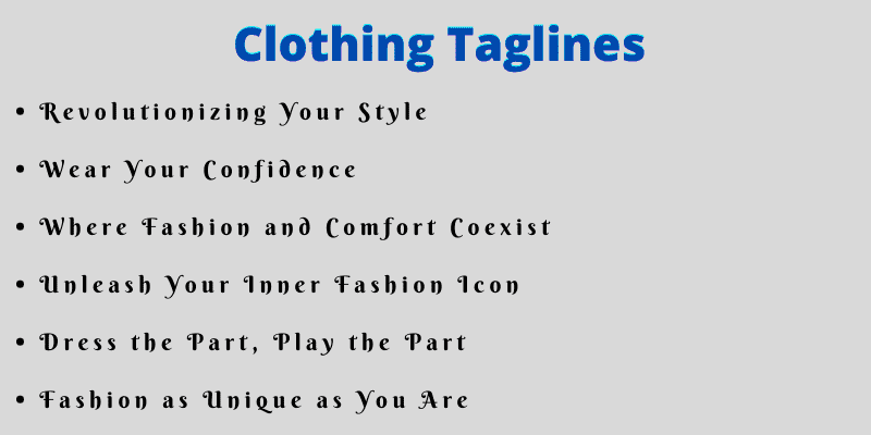 Clothing Taglines