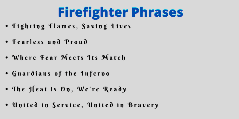Firefighter Phrases