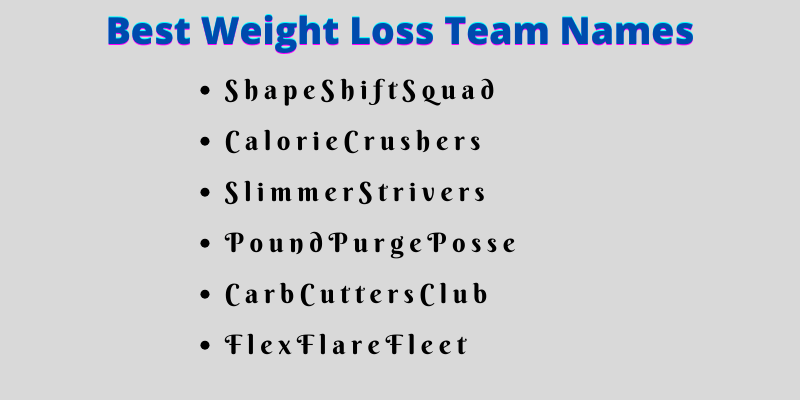 Weight Loss Team Names