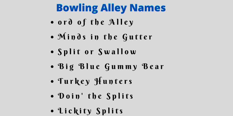 Bowling Team Names: 750+ Funny Bowling League Names