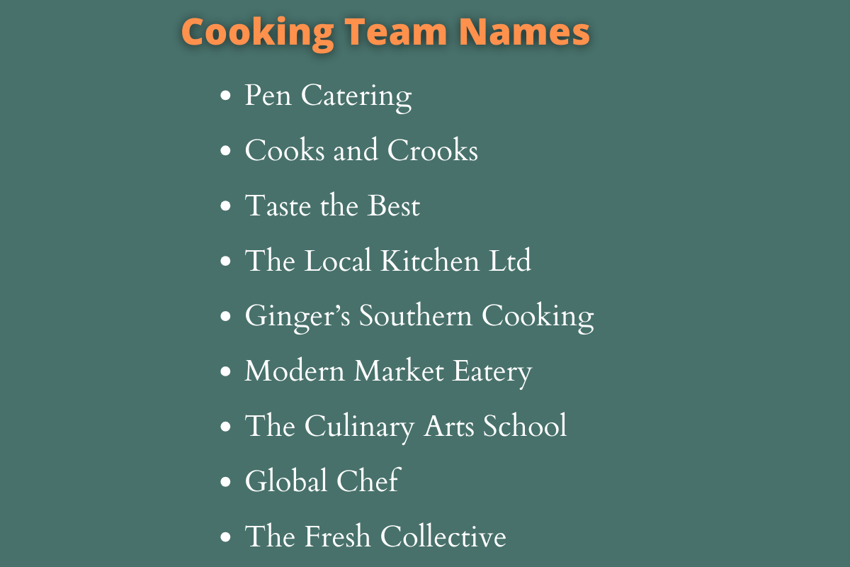 Cooking Team Names 750 Names For Cooking Team And Chef