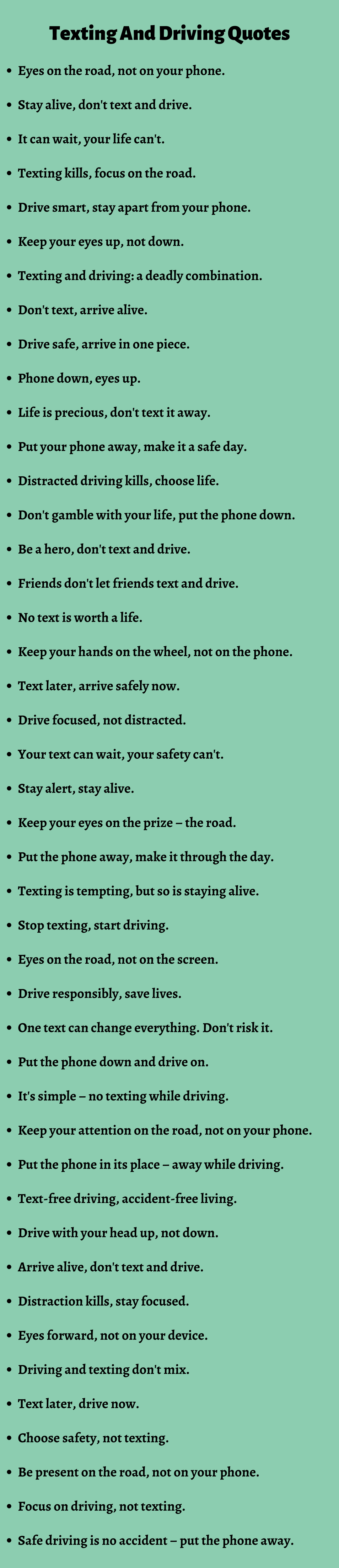 470 Texting and Driving Slogans and Quotes