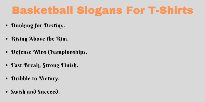 Basketball Slogans For T-Shirts