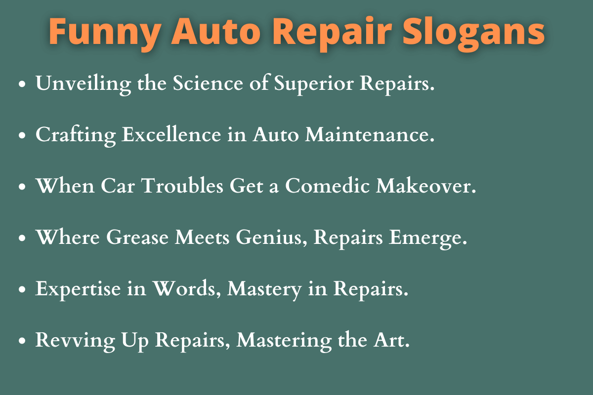 Funny Auto Repair Slogans