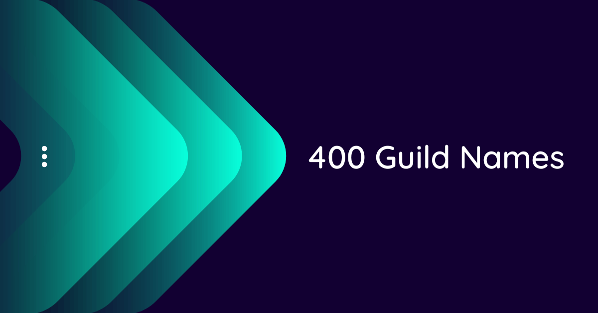 400 Guild Names