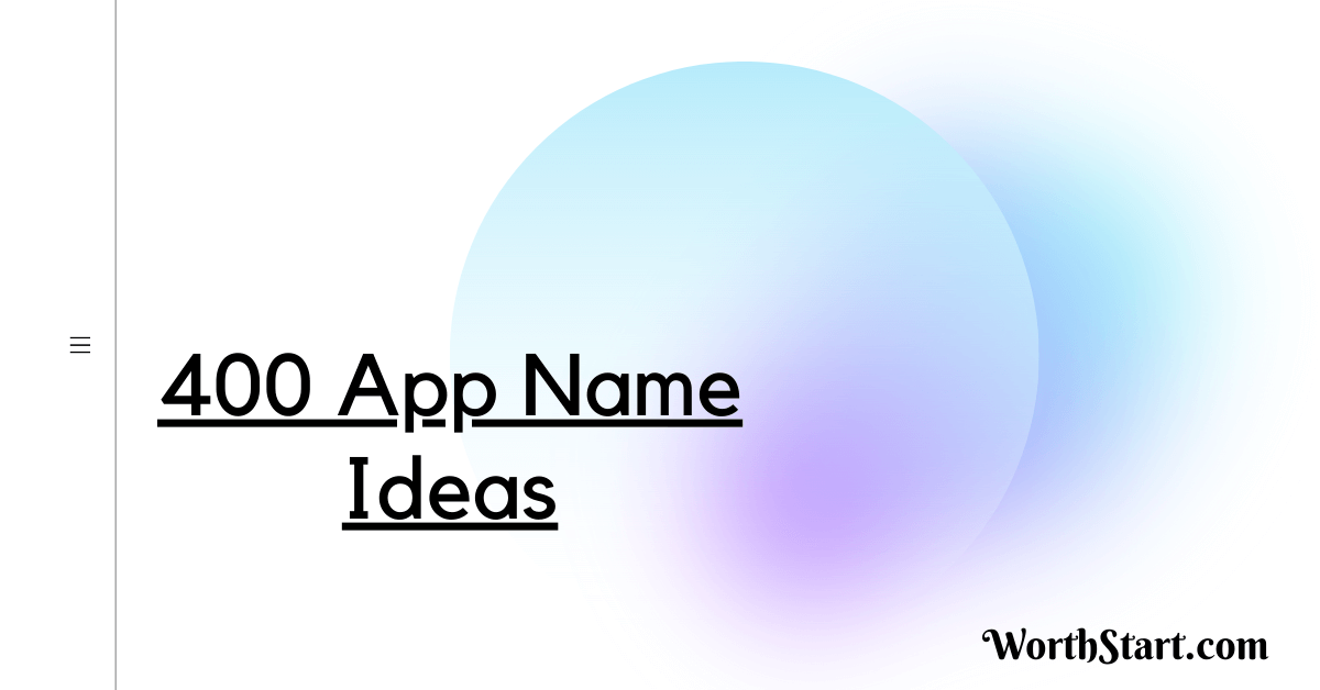 App Name Ideas