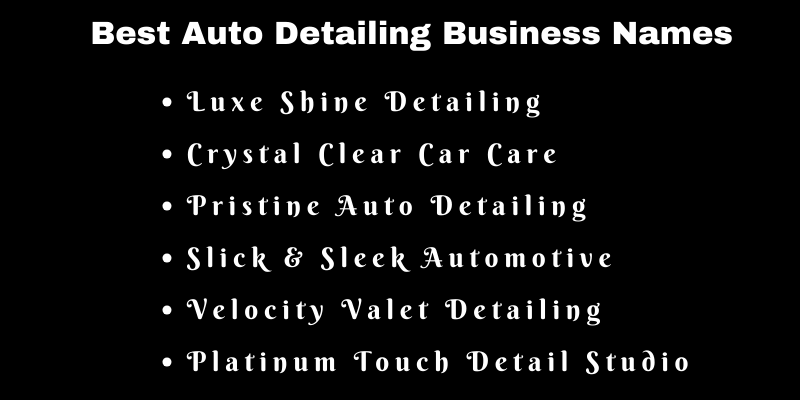 Auto Detailing Business Names