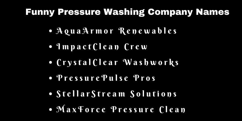 Pressure Washing Company Names