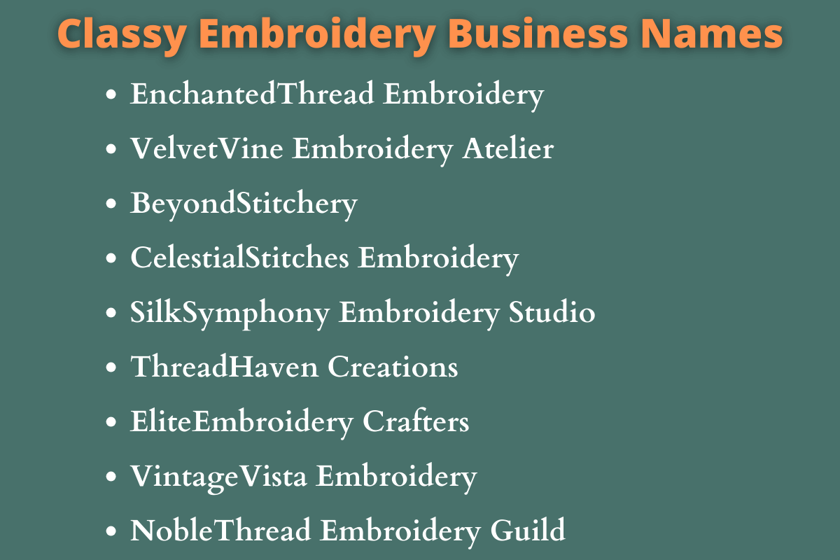 Embroidery Business Names: 400+ Cool Embroidery Company Names