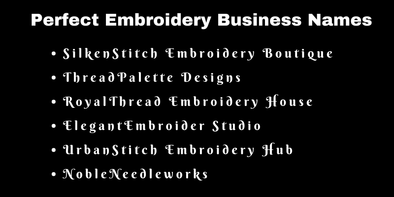 Embroidery Business Names