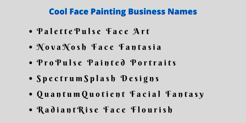 Face Painting Business Names