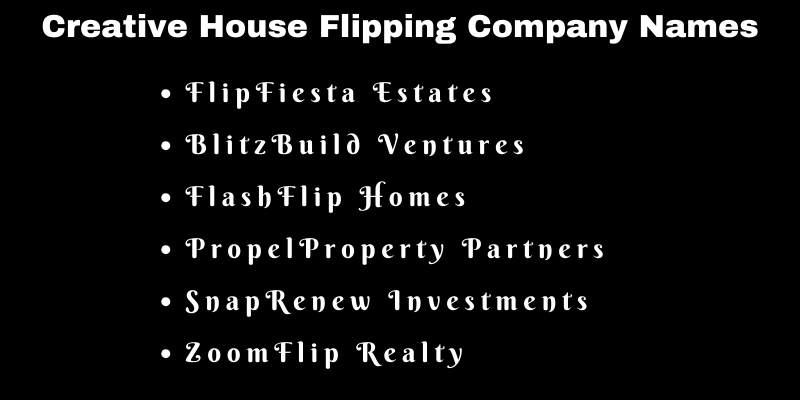 House Flipping Company Names