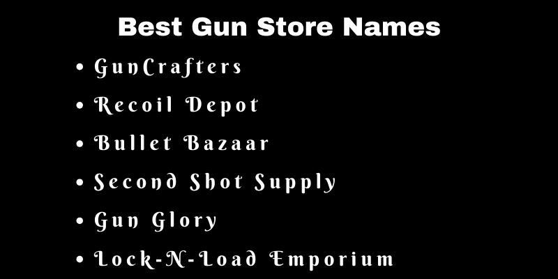 Gun Store Names