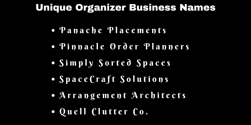 Organizer Business Names