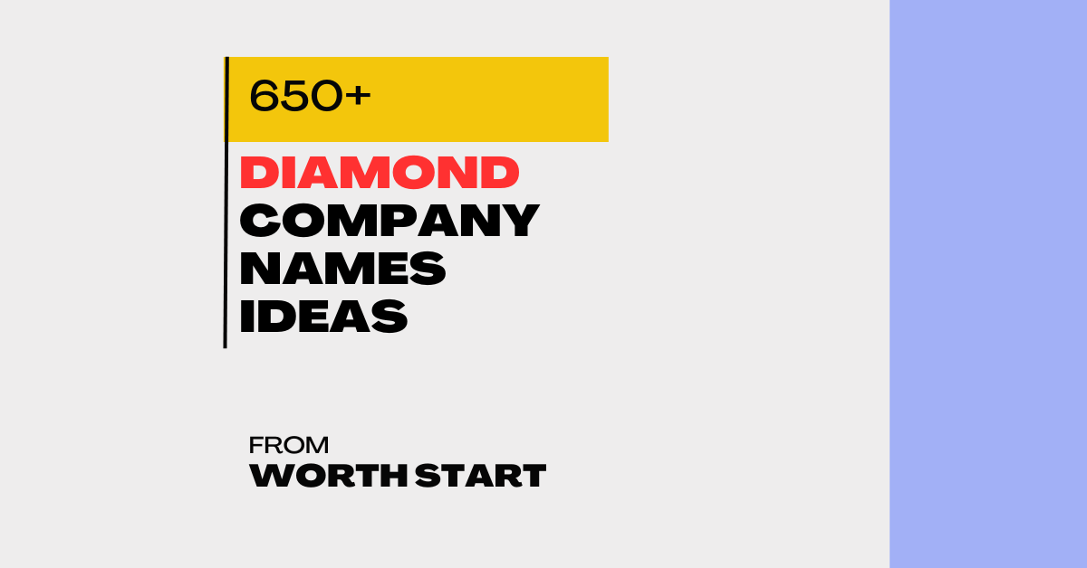 650+ Diamond Company Names Ideas