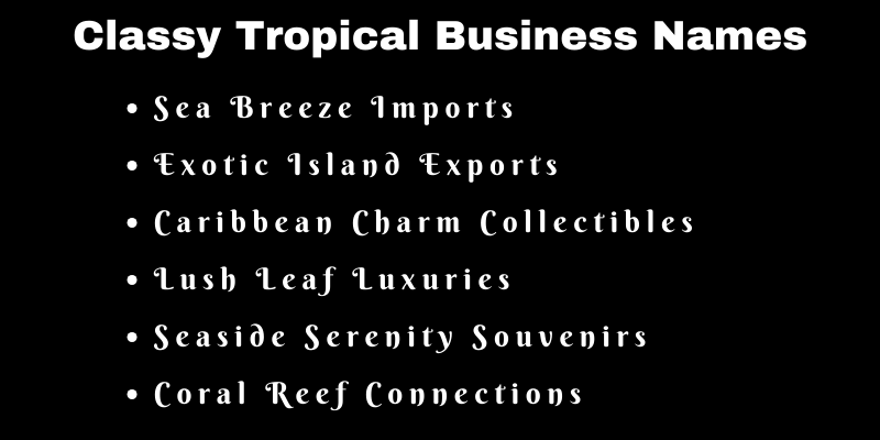 Tropical Business Names