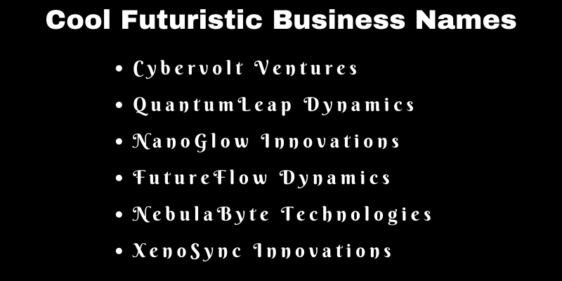 Futuristic Business Names