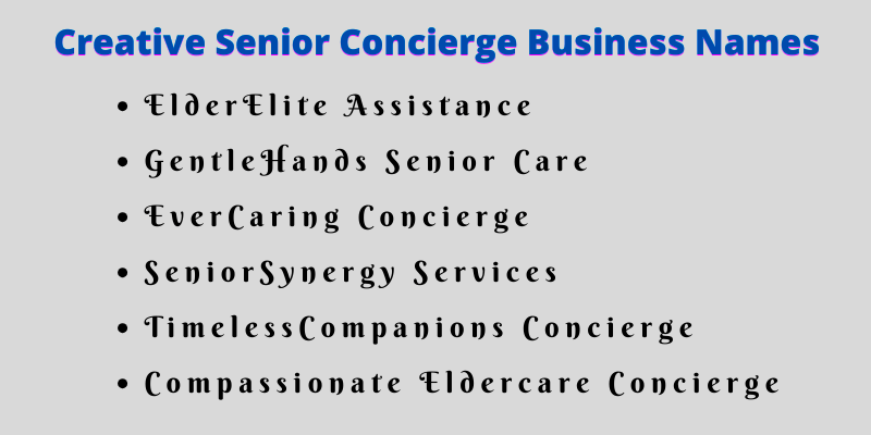 Senior Concierge Business Names