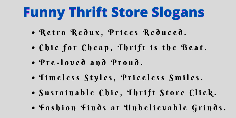 Thrift Store Slogans