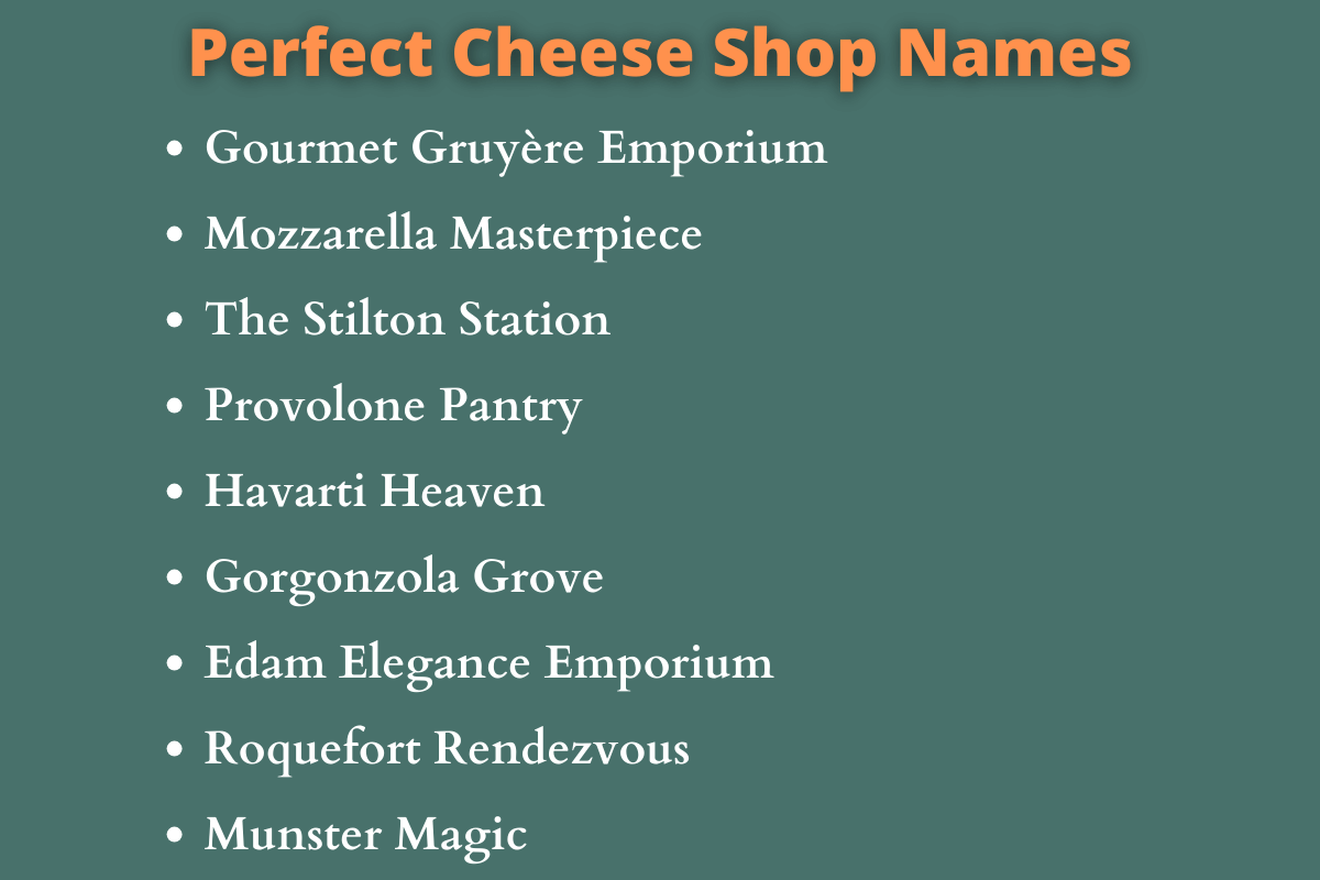 Cheese Shop Names