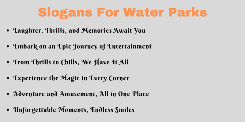 Slogans For Water Parks