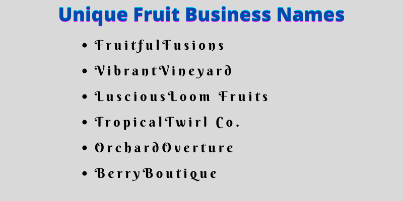 Unique Fruit Business Names 