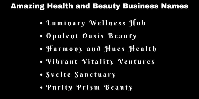 Health and Beauty Business Names