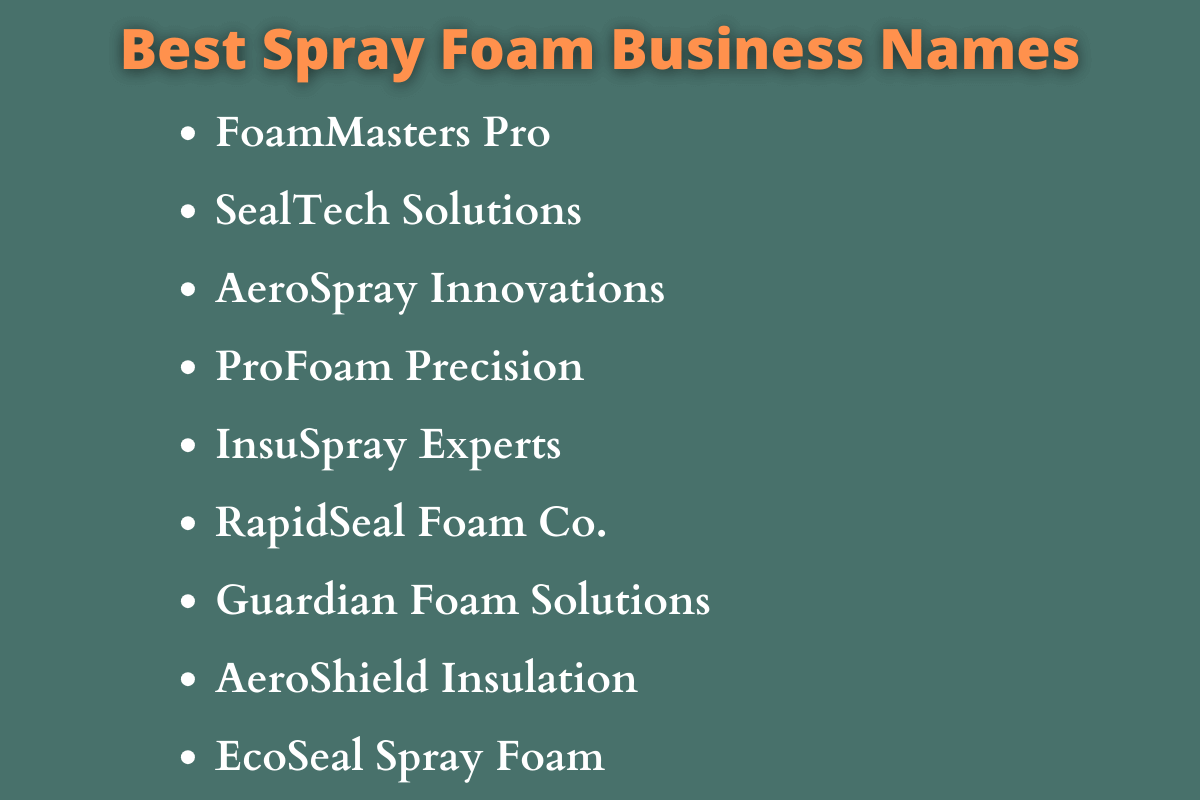 Spray Foam Business Names