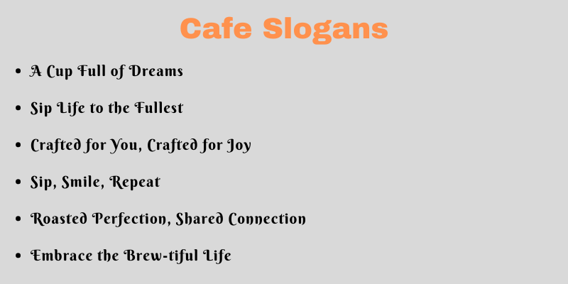 Cafe Slogans