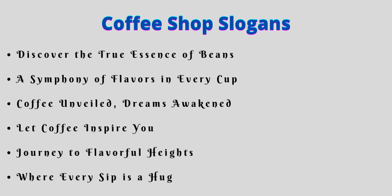Coffee Shop Slogans