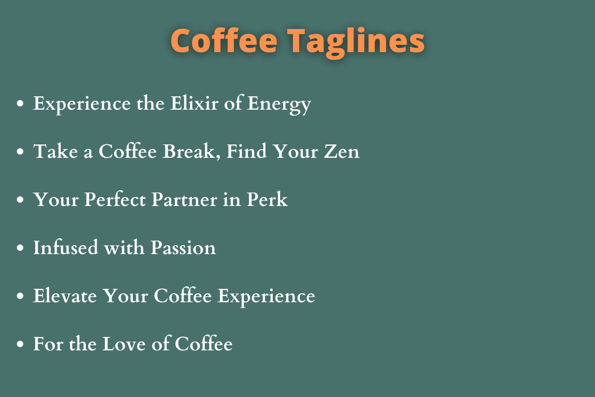 Coffee Taglines