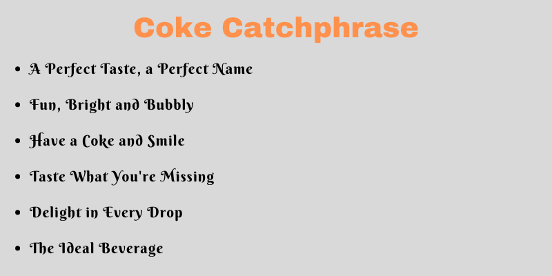 Coke Catchphrase