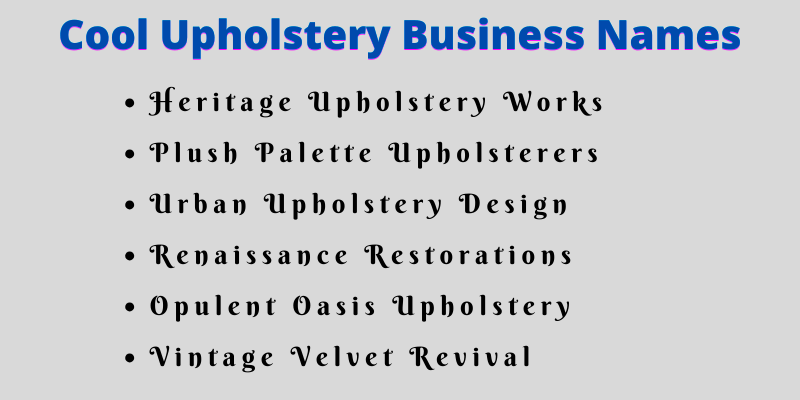 Upholstery Business Names