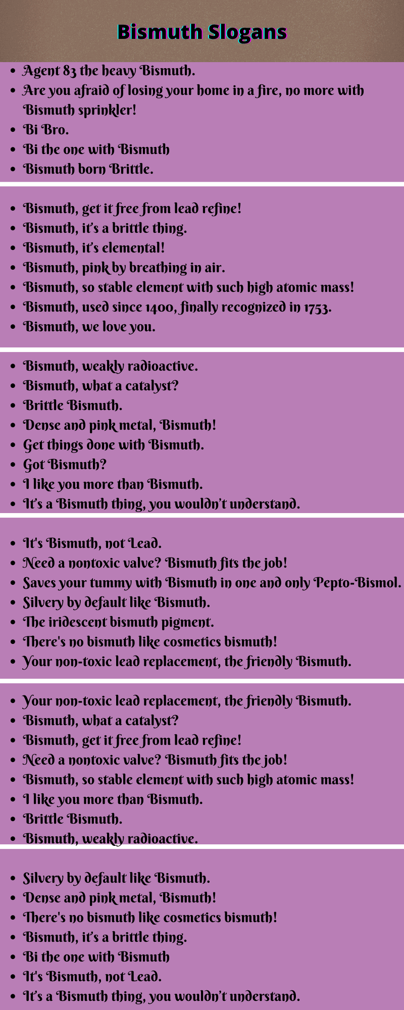 Bismuth Slogans 