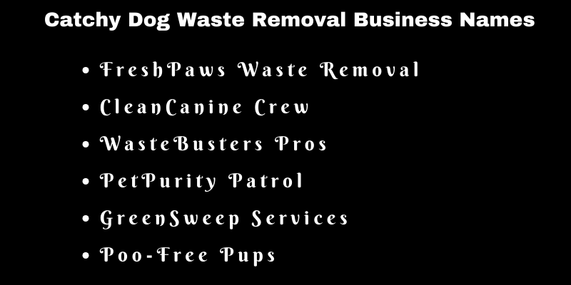 Dog Waste Removal Business Names