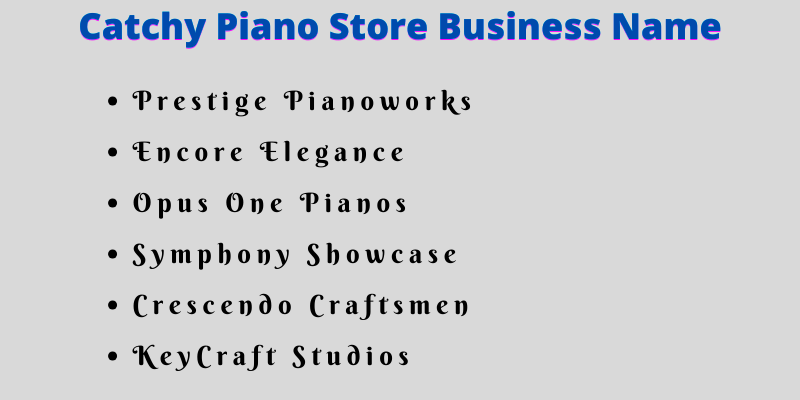 Piano Store Business Names
