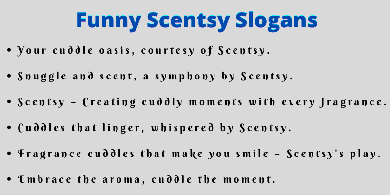 Funny Scentsy Slogans
