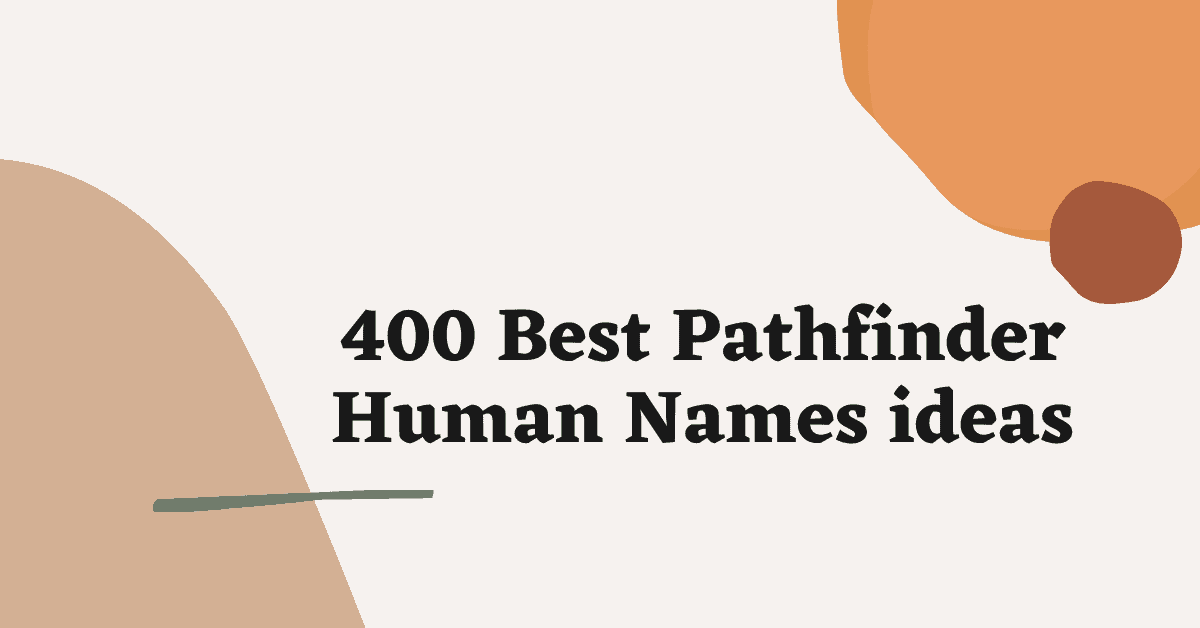 Pathfinder Human Names