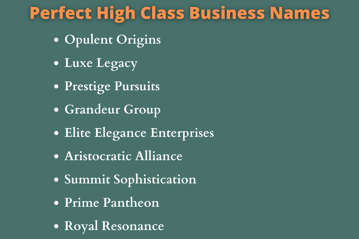 High Class Business Names