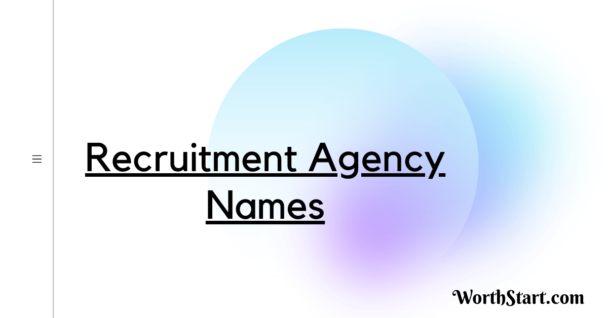 Recruitment Agency Names