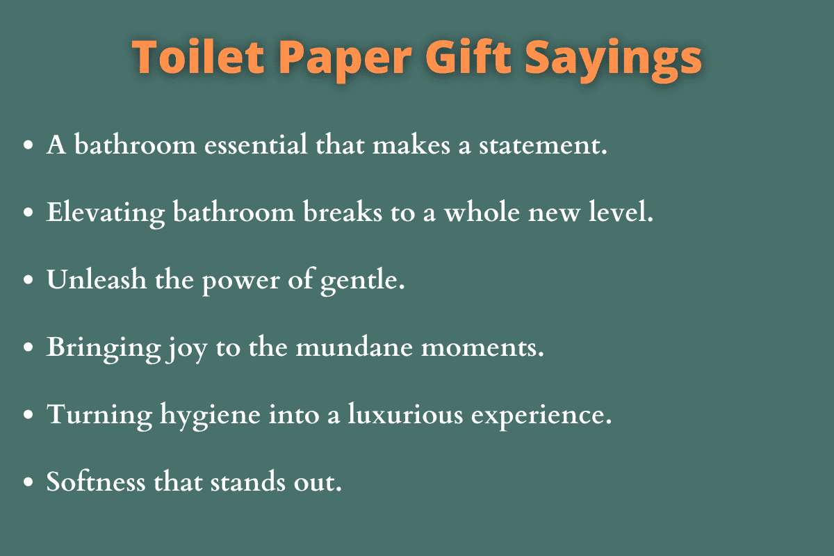 Toilet Paper Gift Sayings