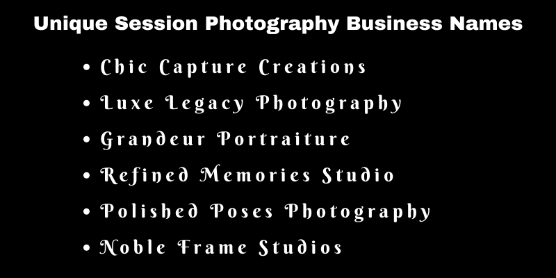 Session Photography Business Names