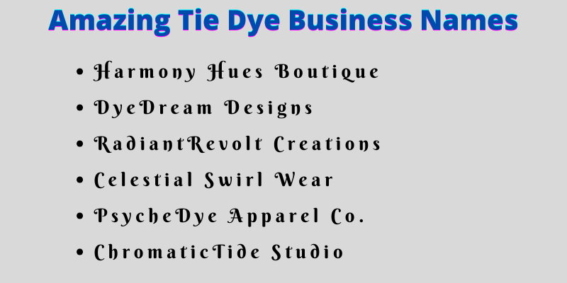 Tie Dye Business Names