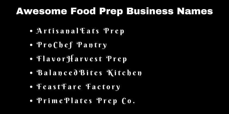 Food Prep Business Names